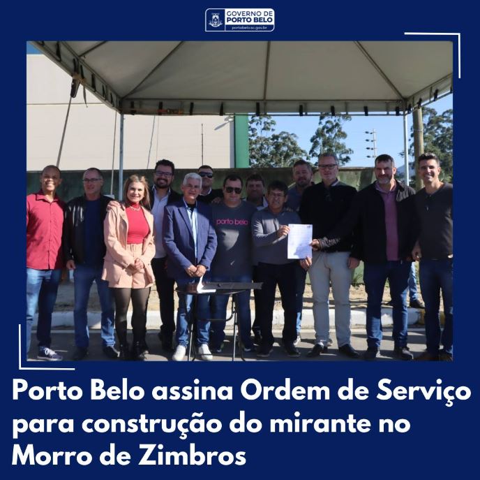 Porto Belo assina Ordem de Serviço para construção do mirante no Morro de Zimbros
